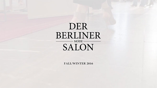Der Berliner Modesalon Fall/Winter 2016